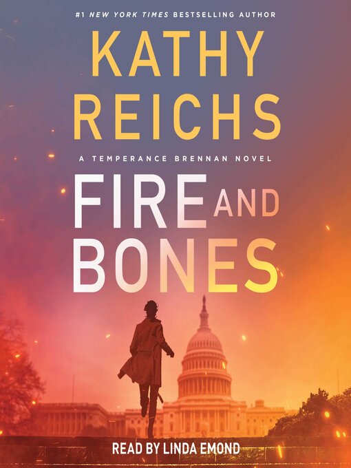 Title details for Fire and Bones by Kathy Reichs - Wait list